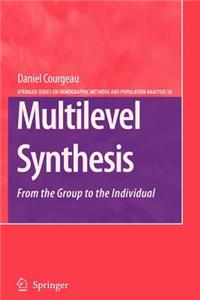 Multilevel Synthesis