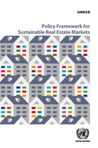 Policy Framework for Sustainable Real Estate Markets