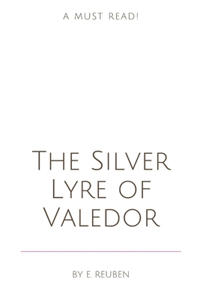 The Silver Lyre of Valedor