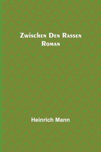 Zwischen den Rassen