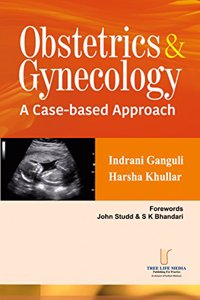 Obstetrics and Gynecology A Case Based Approach