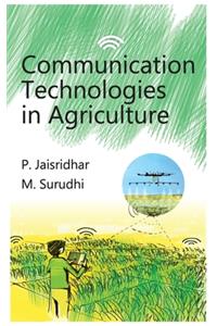 Communication Technologies in Agriculture