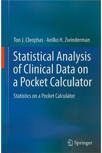 Statistical Analysis of Clinical Data on a Pocket Calculator