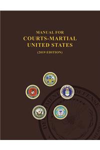 Manual for Courts-Martial, United States 2019 edition