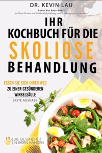 Ihr Kochbuch für die Skoliose Behandlung