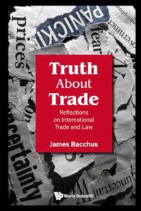 Truth about Trade: Reflections on International Trade and Law