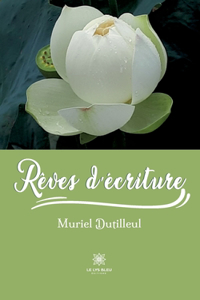 Rêves d'écriture