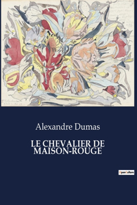 Chevalier de Maison-Rouge