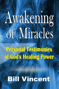 Awakening of Miracles