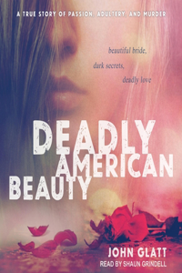 Deadly American Beauty