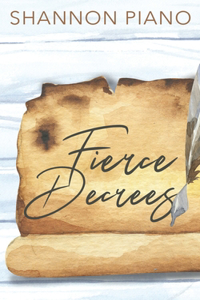 Fierce Decrees
