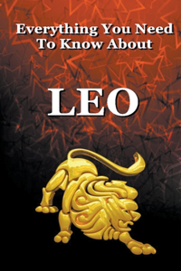 Everything You Need To Know About Leo