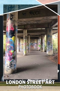 London Street Art Photo Book