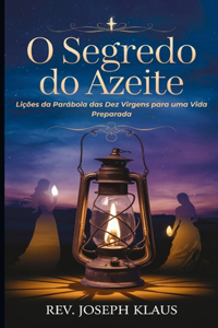 O Segredo do Azeite