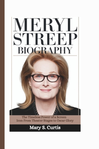 Meryl Streep Biography
