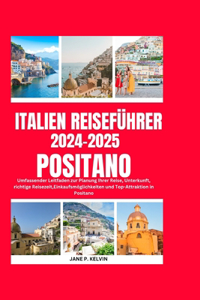 Italien Reiseführer 2024-2025 Positano
