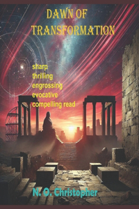 Dawn of Transformation
