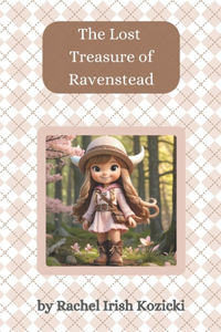 The Lost Treasure of Ravenstead