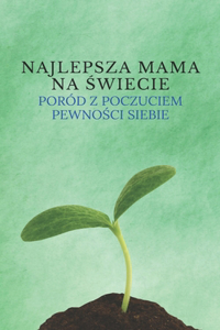 Najlepsza mama na świecie