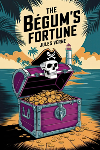 Begum's Fortune