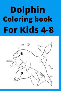 Dolphin Coloring book For Kids 4-8