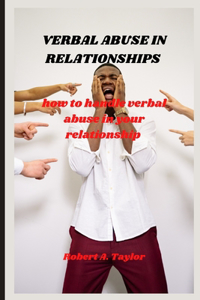 Verbal Abuse in Relationships