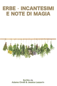 Erbe Incantesimi E Note Di Magia