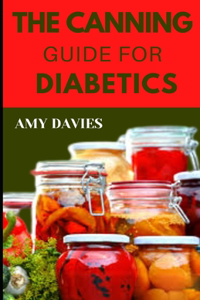 Canning Guide for Diabetics
