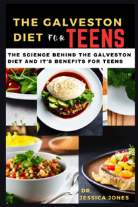 Galveston diet for teens