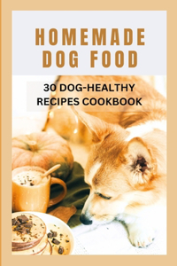 Homemade Dog Food