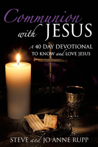 Communion with Jesus