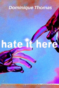 Hate it Here