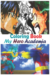 My Hero Academia Coloring Book