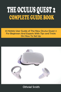The Oculus Quest 2 Complete Guide Book