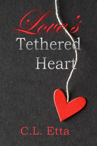 Love's Tethered Heart