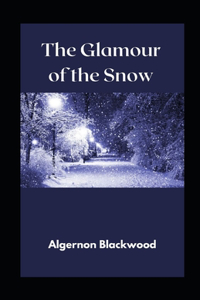 The Glamour of the Snow illustrated