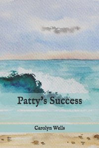 Patty's Success