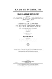 H.R. 272, H.R. 437 and H.R. 1113