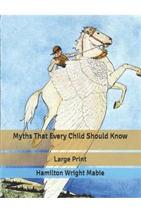Myths That Every Child Should Know