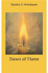 Dawn of Flame