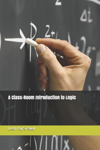 Class-Room Introduction to Logic