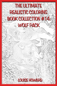 The Ultimate Realistic Coloring Book Collection #14