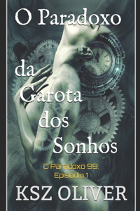 O Paradoxo da Garota dos Sonhos