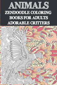 Zendoodle Coloring Books for Adults Adorable Critters - Animals