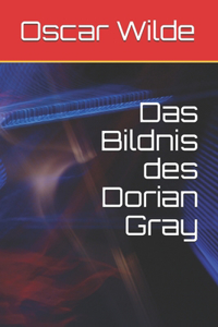 Das Bildnis des Dorian Gray