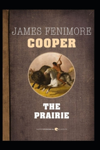 The Prairie-Original Edition(Annotated)