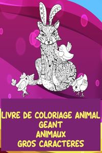Livre de coloriage animal géant - Gros caractères - Animaux