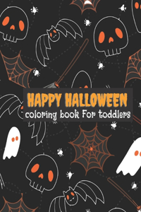 Happy Halloween coloring book For toddlers