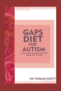 Gaps Diet for Autism