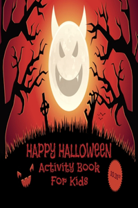 Happy Halloween Activity Book For Kids